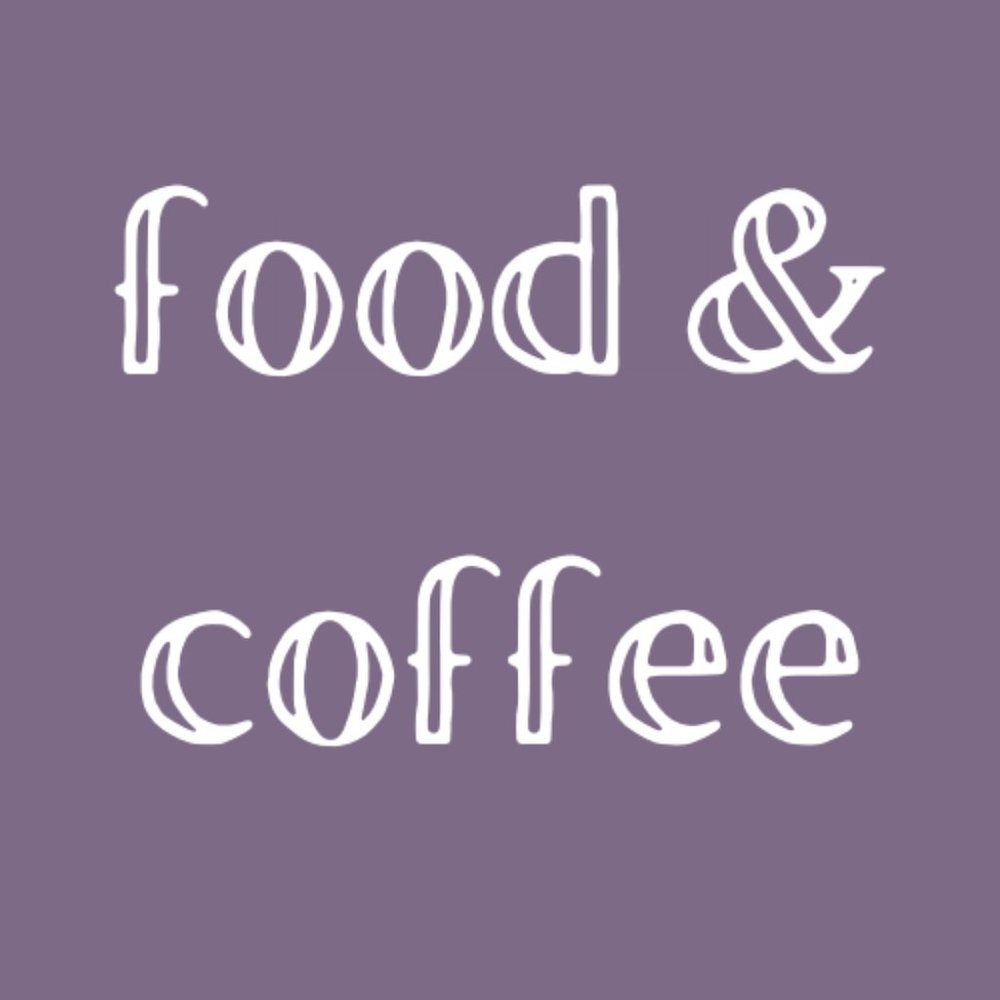Food & Coffee